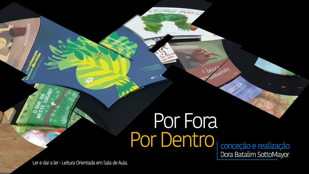 Projeto Educativo | Por Fora Por Dentro